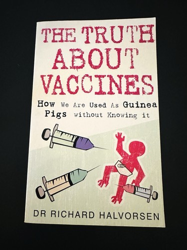The truth about vaccines - truth, dr